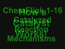 Product picture ChemFlick 1-16 Catalyzed Reaction Mechanisms